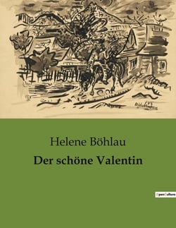 Der schone Valentin : Ein junger Mann zwischen Tradition und Moderne