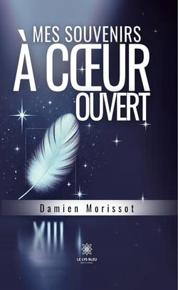 Mes souvenirs à coeur ouvert