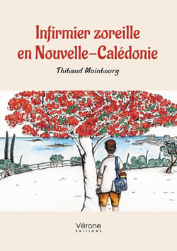 Infirmier zoreille en Nouvelle-Calédonie