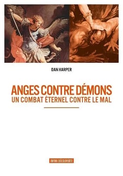 Anges contre démons - un combat éternel contre le mal