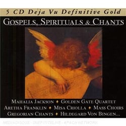 Gospels & spirituals & chants