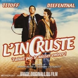 L'incruste (bof)