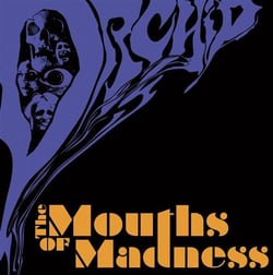 The mouths of madness