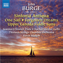 Sinfonia Antiqua - Forgotten Dreams 1 - One Sail 2 - Upper Canada Fiddle Suite