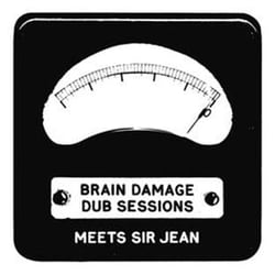 Brain Damage dub sessions feat sir Jean