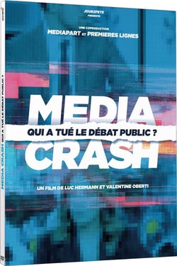 Media Crash - Qui a tué le débat public ?