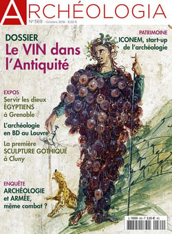 Archéologia N°569 Le vin dans l'Antiquité octobre 2018