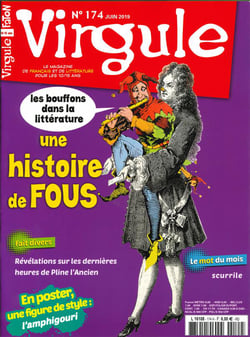 Virgule N°174 Histoire de fous : les bouffons dans la littérature - juin2019