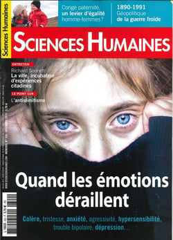 Sciences Humaines N°320  - Quand les émotions déraillent - novembre 2019
