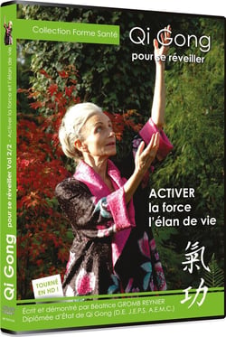Qi Gong pour se reveiller : Activer la force et l'élan de vie