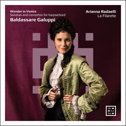Wonder in Venice. Galuppi : Sonates et Concertos pour clavecin
