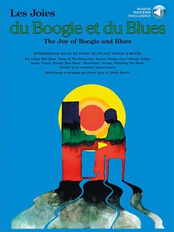 Denes agay : les joies du boogie et du blues - recueil avec audio en ligne