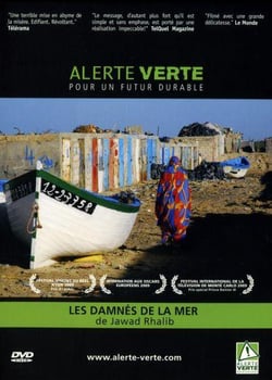 Alerte verte pour un futur durable - Les damnés de la mer