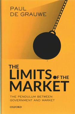THE LIMITS OF THE MARKET - THE PENDULUM BETWEEN GOVERNMENT AND CAPITALISM
