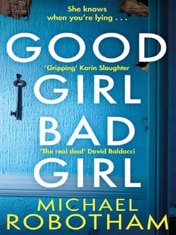 Good Girl, Bad Girl : Discover the gripping, thrilling crime series
