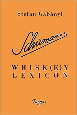 Schumann's whisk(e)y lexicon