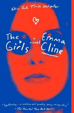 THE GIRLS - A NOVEL