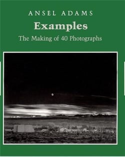 Ansel adams examples the making of 40 photographs (paperback)