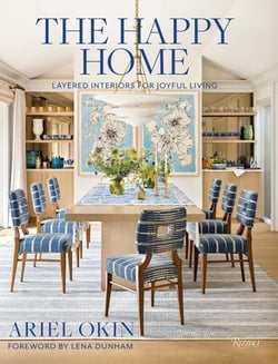 The happy home : Layered interiors for joyful living