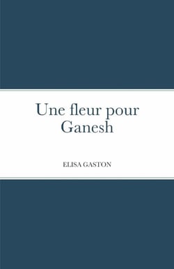 Une fleur pour Ganesh
