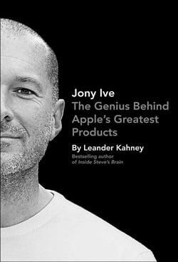 Jony ive - the genius behind apple's greatest products