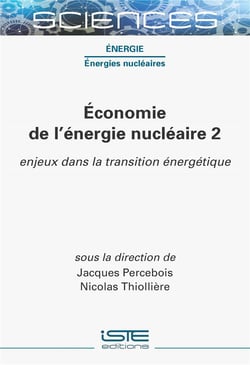 Économie de l'énergie nucléaire 2 : enjeux dans la transition énergétique