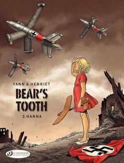 Bear's tooth Tome 2 : Hanna