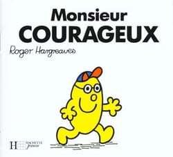 Monsieur courageux