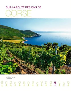 Sur la route des vins de corse