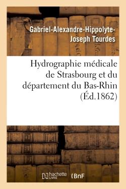 Hydrographie medicale de strasbourg et du departement du bas-rhin