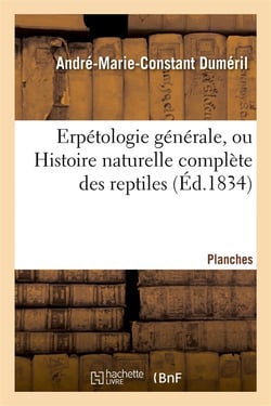 Erpetologie generale planches
