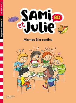Sami et Julie BD : micmac à la cantine