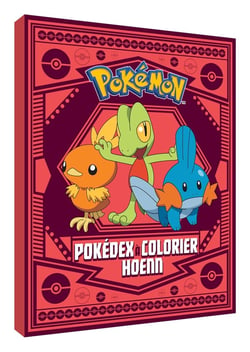 Pokémon : Pokédex à colorier Hoenn