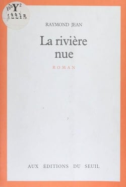 La rivière nue