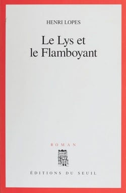 Lys et le flamboyant (le)