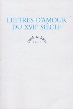 Lettres d'amour du XVII siècle