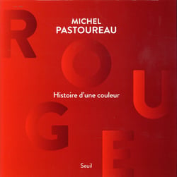 Rouge - histoire d'une couleur