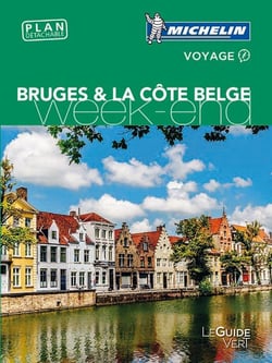 Le guide vert week-end : Bruges et la côte belge