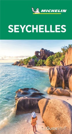 Le guide vert : Seychelles