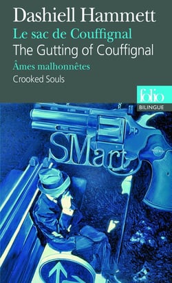 Le sac de Couffignal / The Gutting of Couffingnal - Âmes malhonnêtes / Crooked Souls