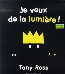 Je veux de la lumière !