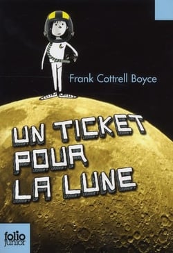 Un ticket pour la lune