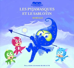 Les Pyjamasques et le sablotin