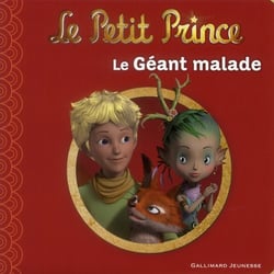 Le petit prince Tome 11 : au secours du géant
