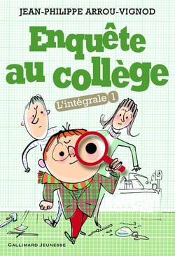 Enquête au collège : Intégrale vol.1 : Tomes 1 à 3