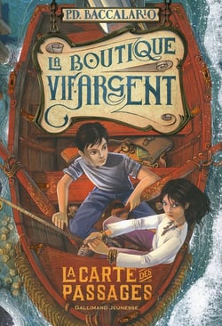 La boutique vif-argent Tome 3 - la carte des passages