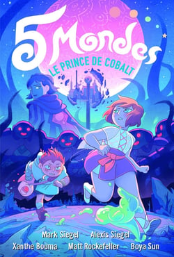 5 mondes Tome 2 : le prince de Cobalt