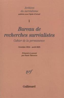 Bureau de recherches surrealistes - cahier de la permanence (octobre 1924 - avril 1925)