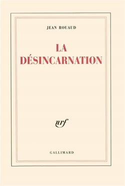 La Désincarnation
