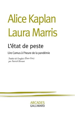 L'état de peste : Lire Camus à l'heure de la pandémie